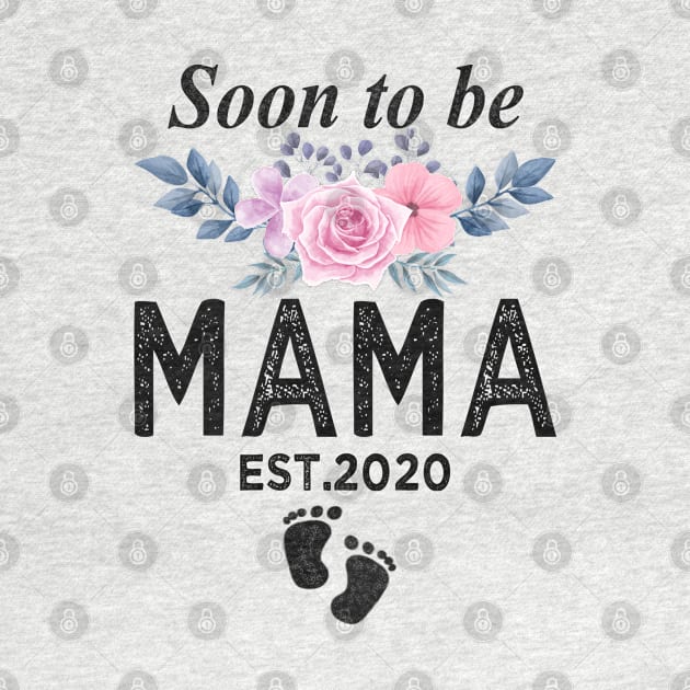 Soon To Be Mama T Shirt Mothers Day Gift for New Mom by Bao1991
